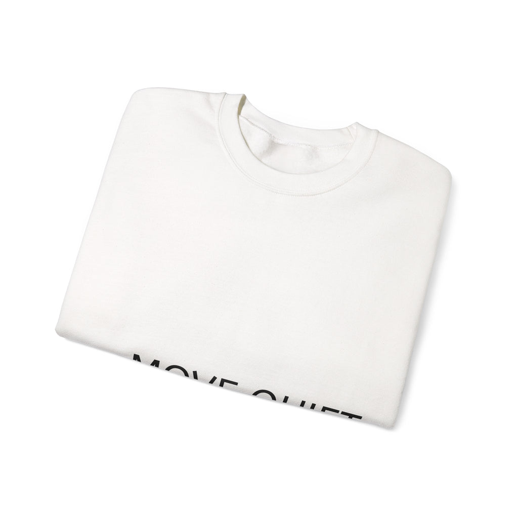 Move Quietly Crewneck